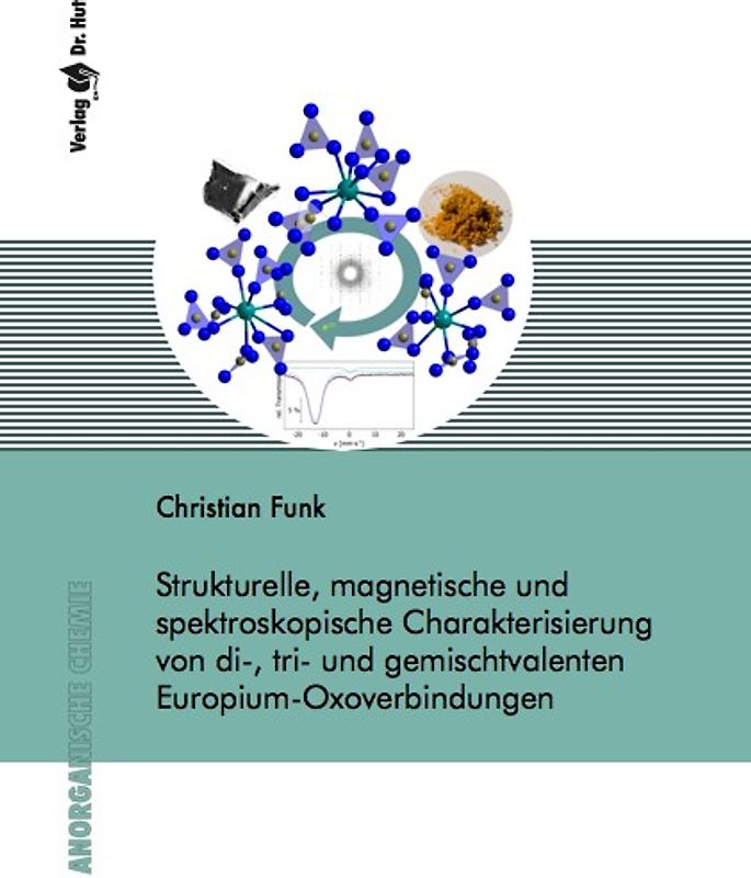 Strukturelle, magnetische und spektroskopische Charakterisierung von di-, tri- und gemischtvalenten Europium-Oxoverbindungen