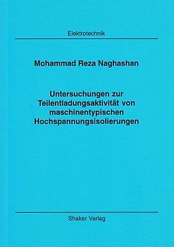 Untersuchungen zur Teilentladungsaktivität von maschinentypischen Hochspannungsisolierungen