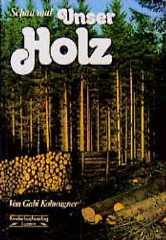 Unser Holz