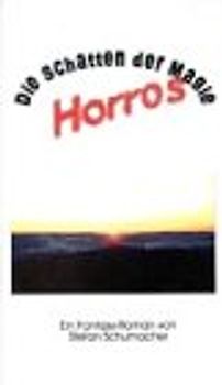 Horros - Die Schatten der Magie