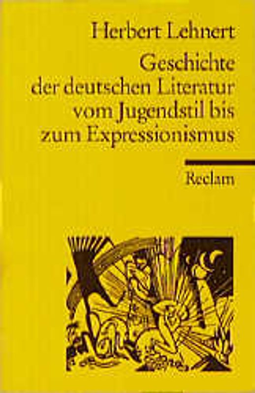 Geschichte der deutschen Literatur vom Jugendstil bis zum Expressioniusmus
