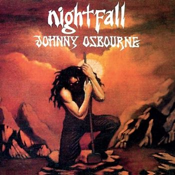 Osbourne,Johnny - Nightfall [Re-Issue]