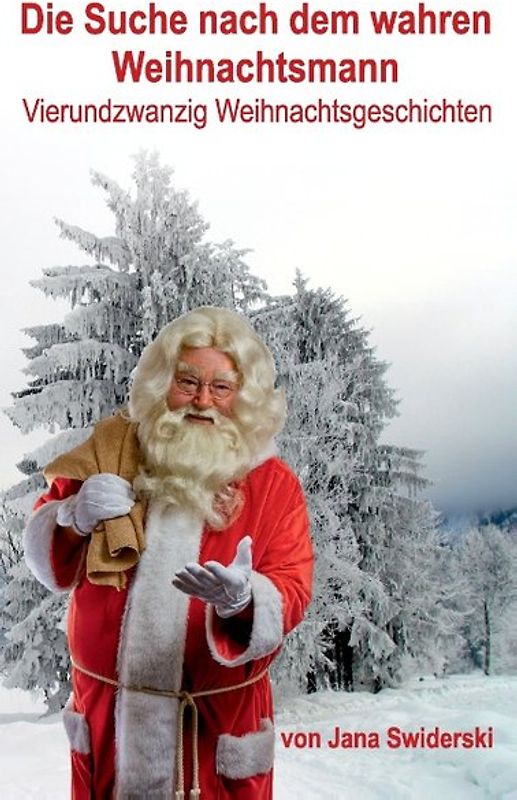 Die Suche nach dem wahren Weihnachtsmann