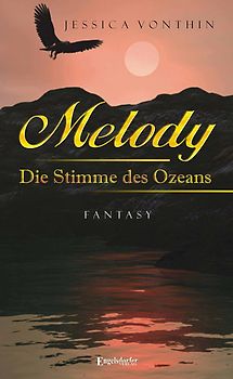 Melody. Die Stimme des Ozeans