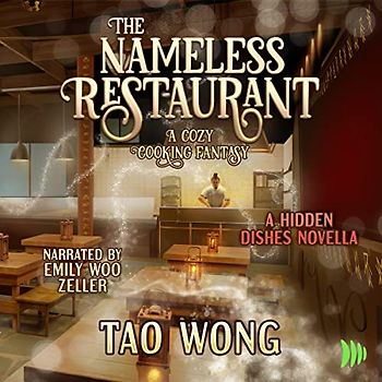 The Nameless Restaurant: A Cozy Cooking Fantasy