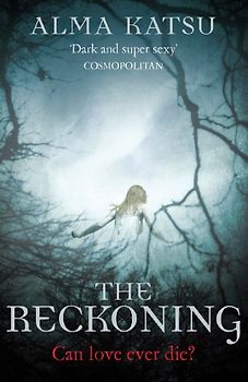 The Reckoning: (Book 2 of The Immortal Trilogy) (The Immortal Trilogy, 2)