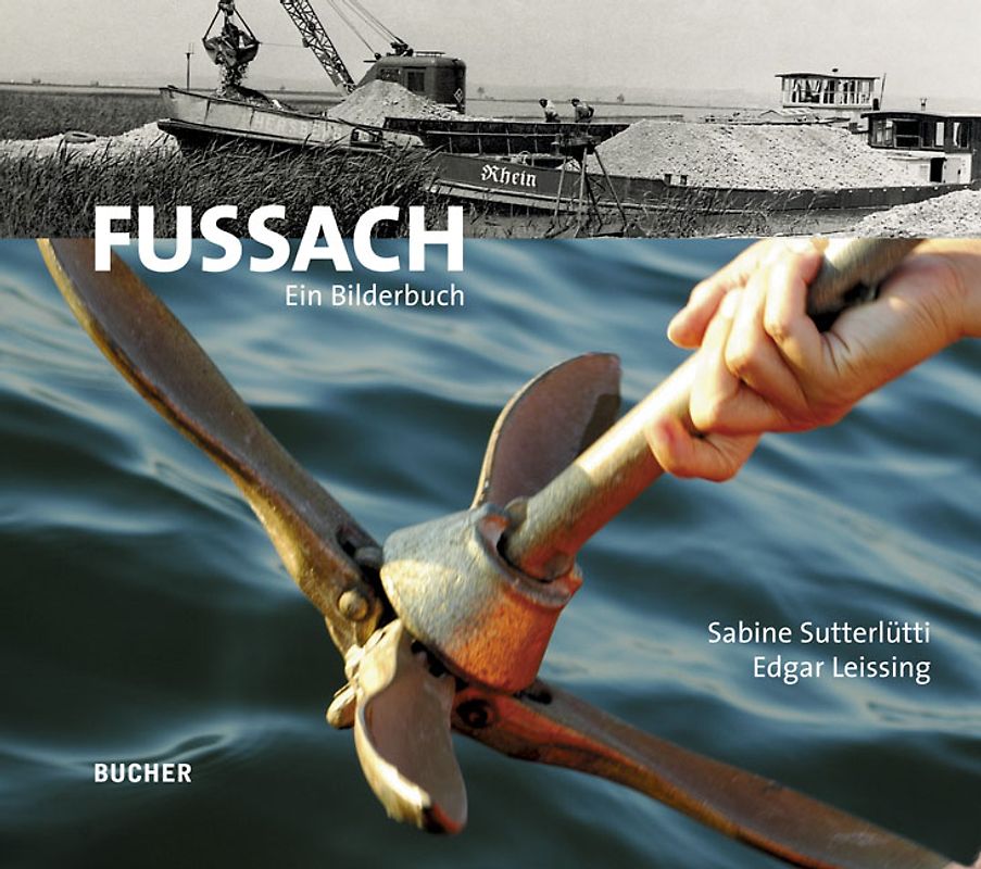 Fussach - Ein Bilderbuch