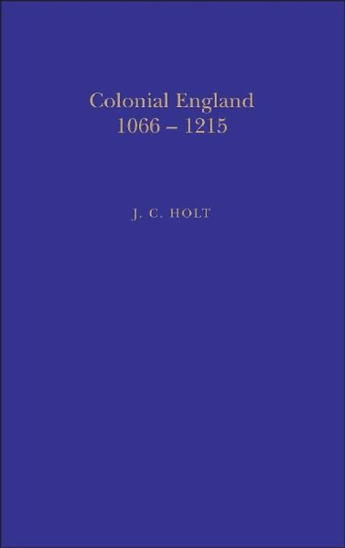 Colonial England, 1066-1215