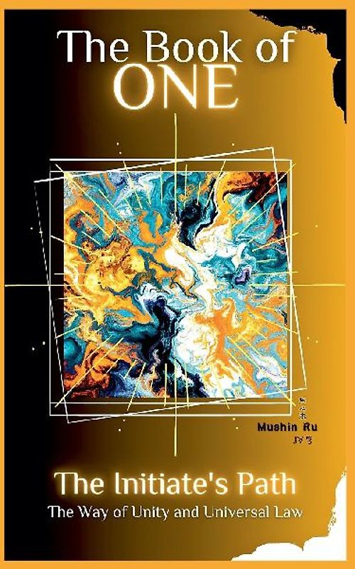 The Book of One || The Way of The Practitioner