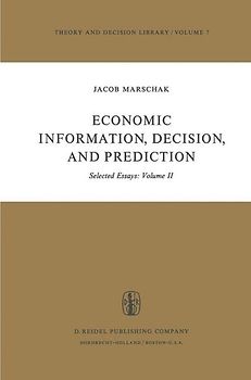 Economic Information, Decision, and Prediction