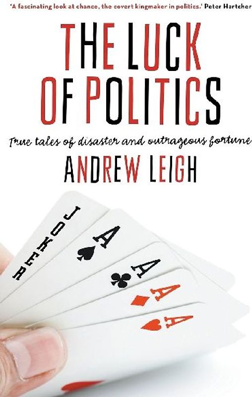 The Luck of Politics