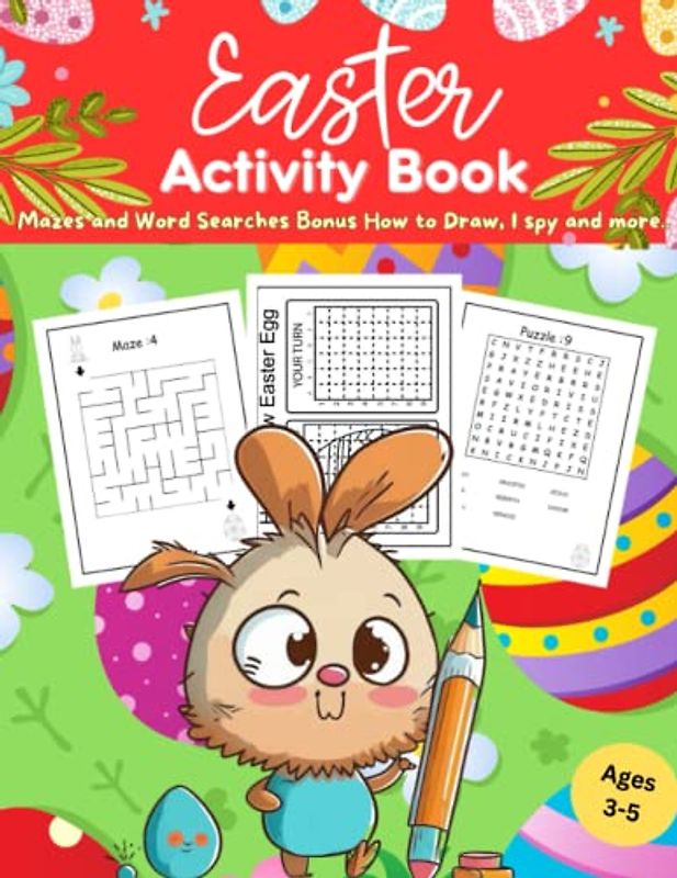 Easter Activity Book Mazes and Word Searches: Bonus How to Draw, I Spy and More for Kids