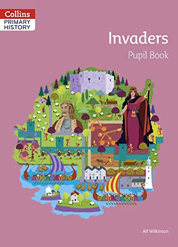 Invaders Pupil Book (Collins Primary History)