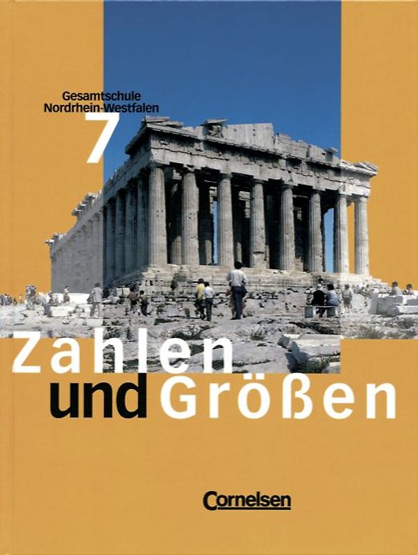 Zahlen und Größen. Gesamtschule Nordrhein-Westfalen / 7. Schuljahr - Schülerbuch