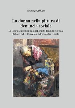 La donna nella pittura di denuncia sociale