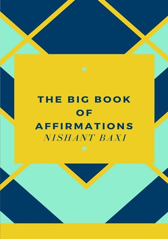 The Big Book Of Affirmations