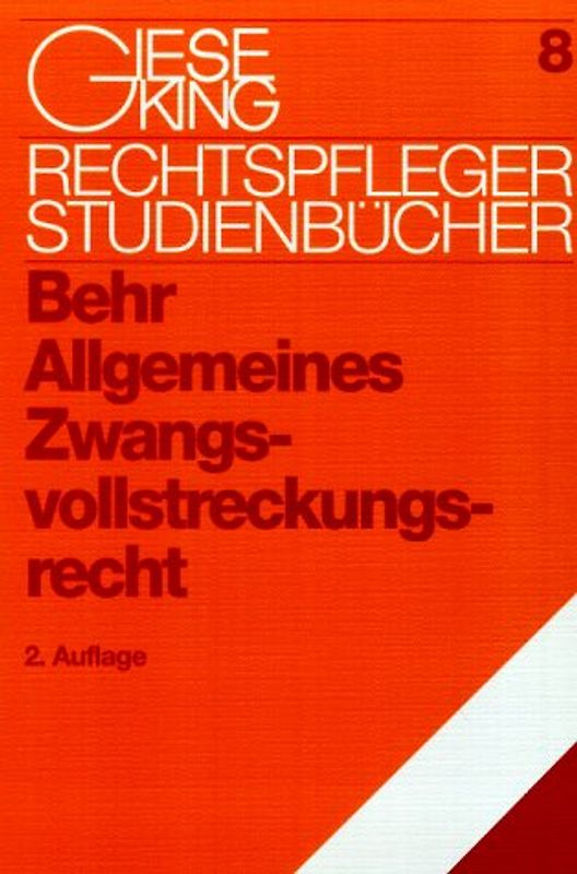 Allgemeines Zwangsvollstreckungsrecht
