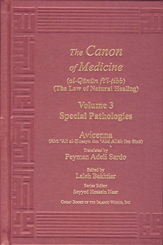 The Law of Natural Healing: Special Pathologies (The Canon of Medicine)