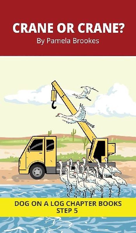 Crane or Crane? Chapter Book