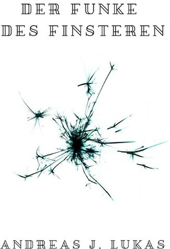 Legend of Rhakania / Der Funke des Finsteren