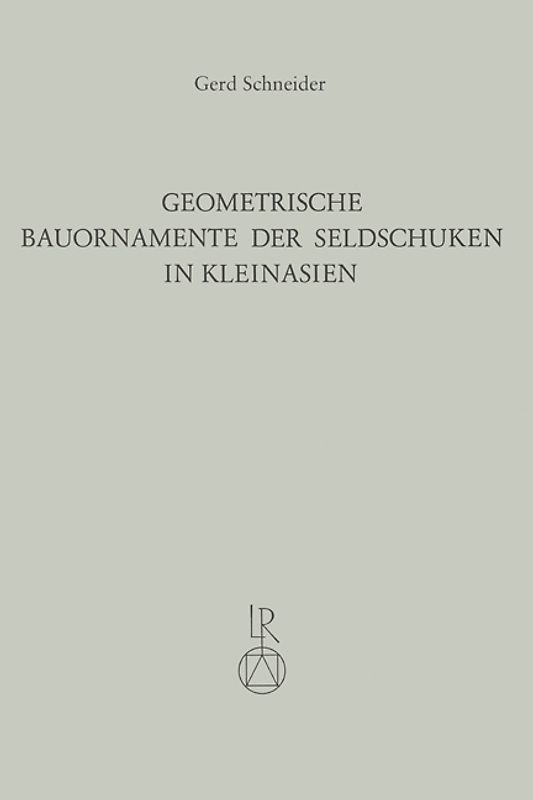 Geometrische Bauornamente der Seldschuken in Kleinasien
