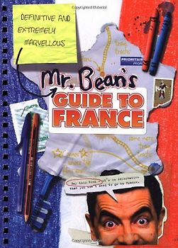Mr. Bean's Definitive and Extremely Marvellous Guide to France