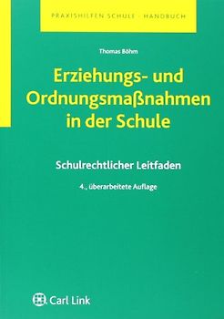 Erziehungs- und Ordnungsmaßnahmen in der Schule