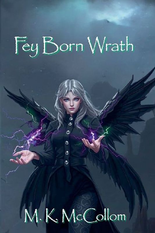 Fey Born Wrath