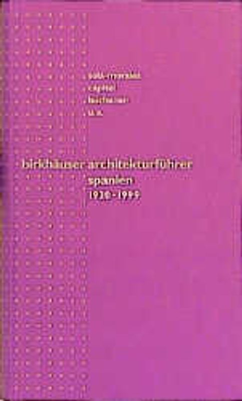 Birkhäuser Architekturführer Spanien