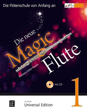 Die neue Magic Flute 1 mit CD, für Flöte