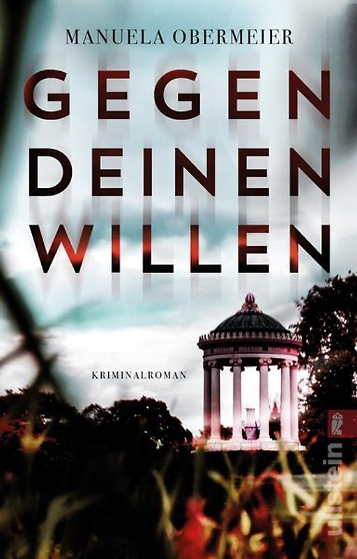 Gegen deinen Willen (Ein Toni-Stieglitz-Krimi 3)