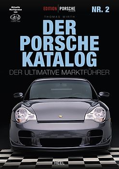 Edition Porsche Fahrer: Der Porsche-Katalog Nr. 2