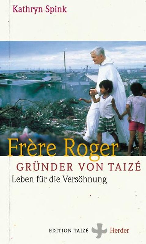 Frère Roger - Gründer von Taizé