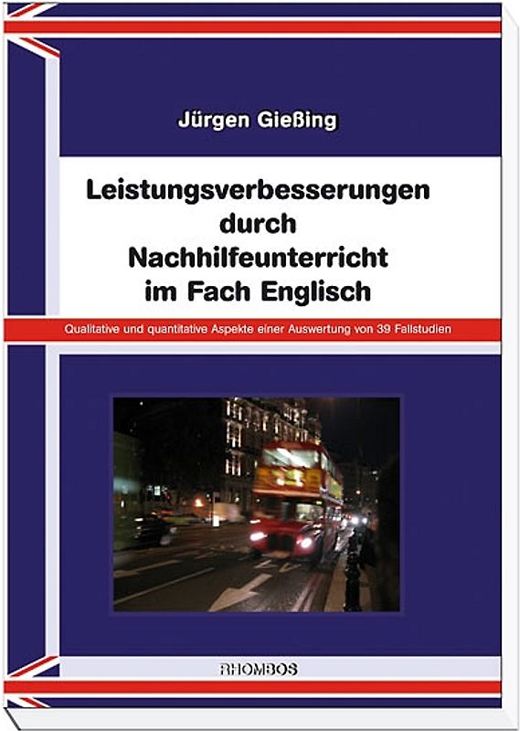 Leistungsverbesserungen durch Nachhilfeunterricht im Fach Englisch