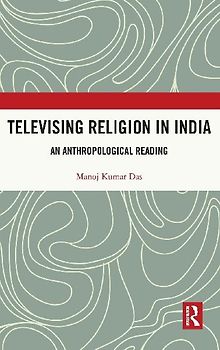 Televising Religion in India
