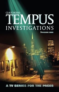 Tempus Investigations: A Fictional TV-show