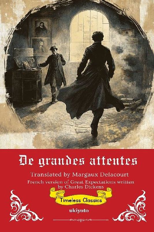 De grandes attentes | French Translation of Great Expectations