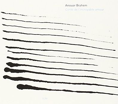 Anouar Brahem - Conte de l'incroyable amour (Touchstones Edition/Original Papersleeve) [Original Recording Remastered]
