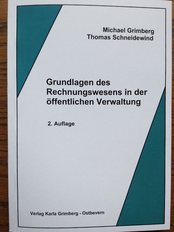 Grundlagen des Rechnungswesens in der öffentlichen Verwaltung