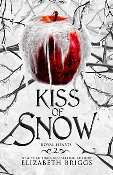 Kiss Of Snow (Royal Hearts)