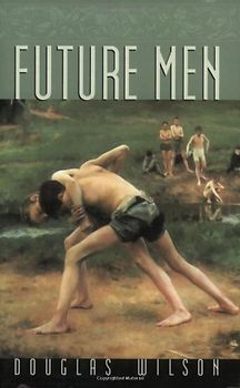 Future Men - Wilson, Douglas
