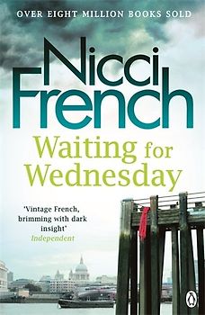 Waiting for Wednesday - Nicci French  [Softcover]