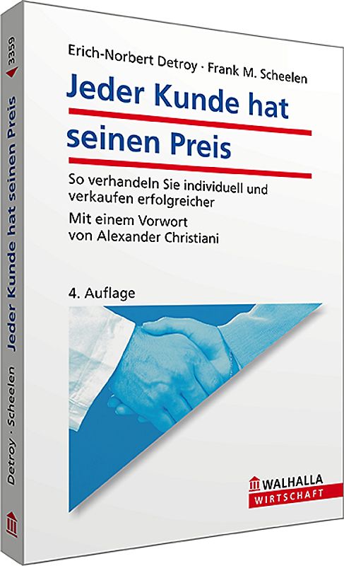 Jeder Kunde hat seinen Preis