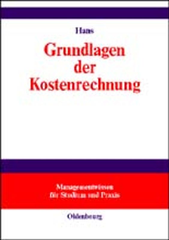Grundlagen der Kostenrechnung