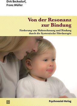 Von der Resonanz zur Bindung