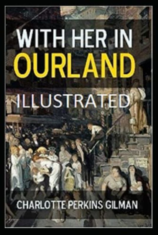 With Her in Ourland annotated