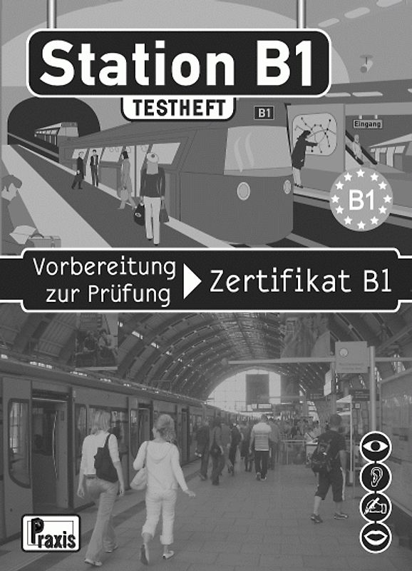 Station B1 - Testheft & 2 Audio-CDs