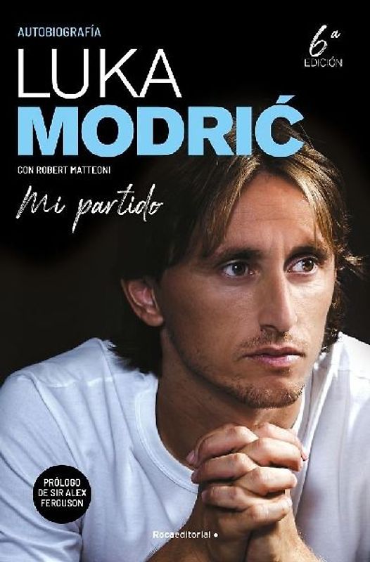 Mi partido : la autobiografía de Luka Modri?
