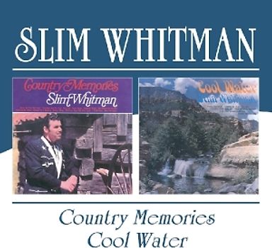 Whitman,Slim - Country Memories/Cool Water