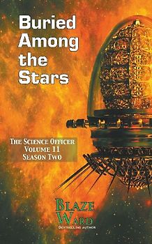 Buried Among the Stars